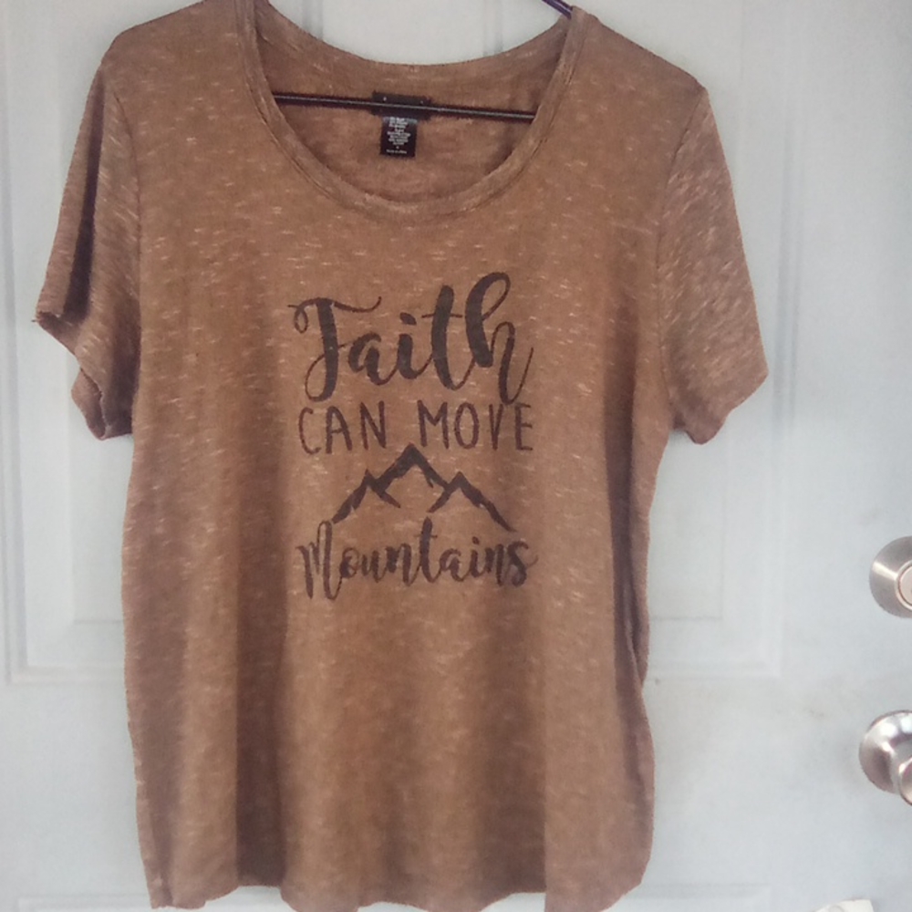 inspirational women's t-shirt "Faith can move mountians"Joei and I size large.